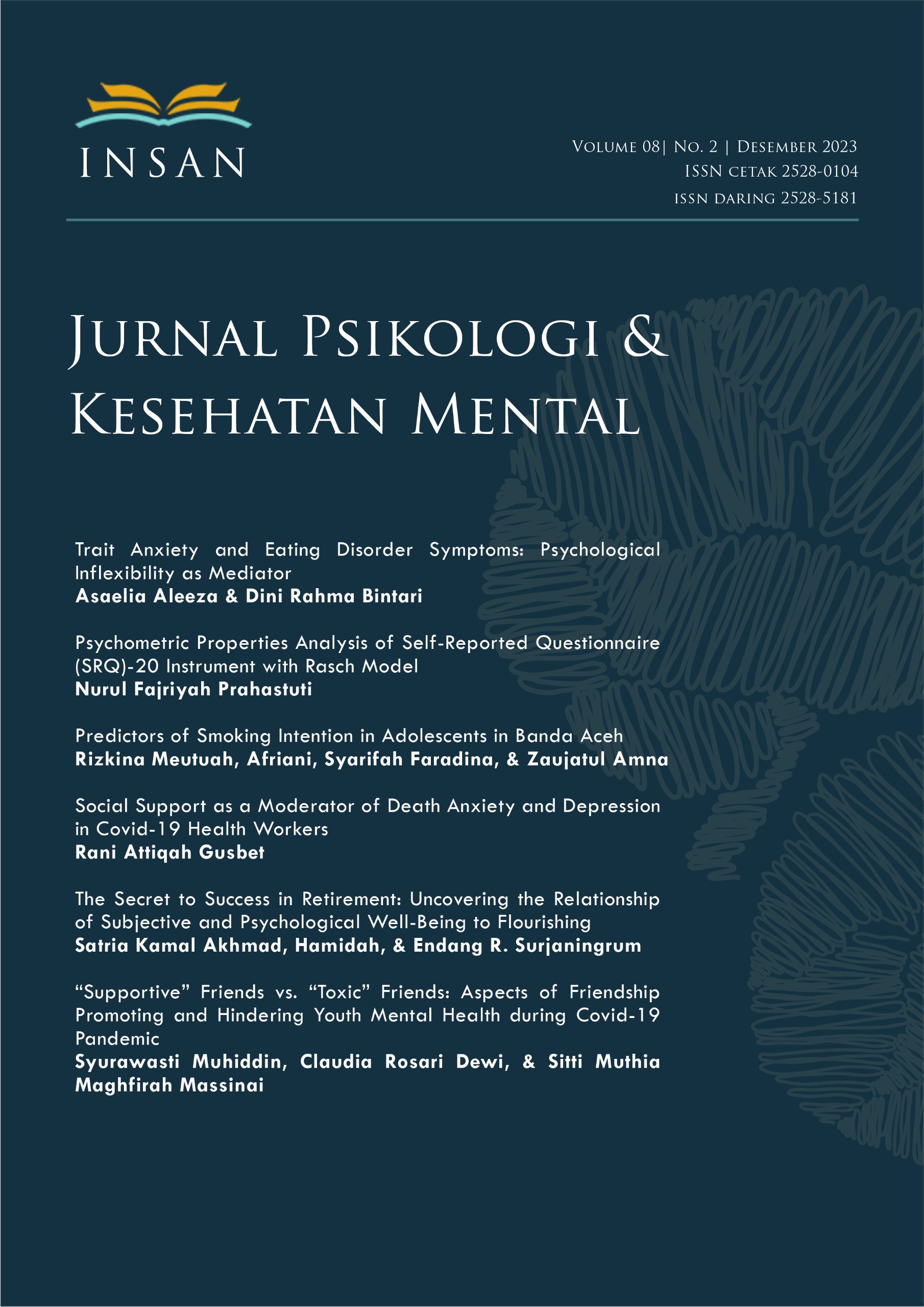 								View Vol. 8 No. 2 (2023): INSAN Jurnal Psikologi dan Kesehatan Mental
							