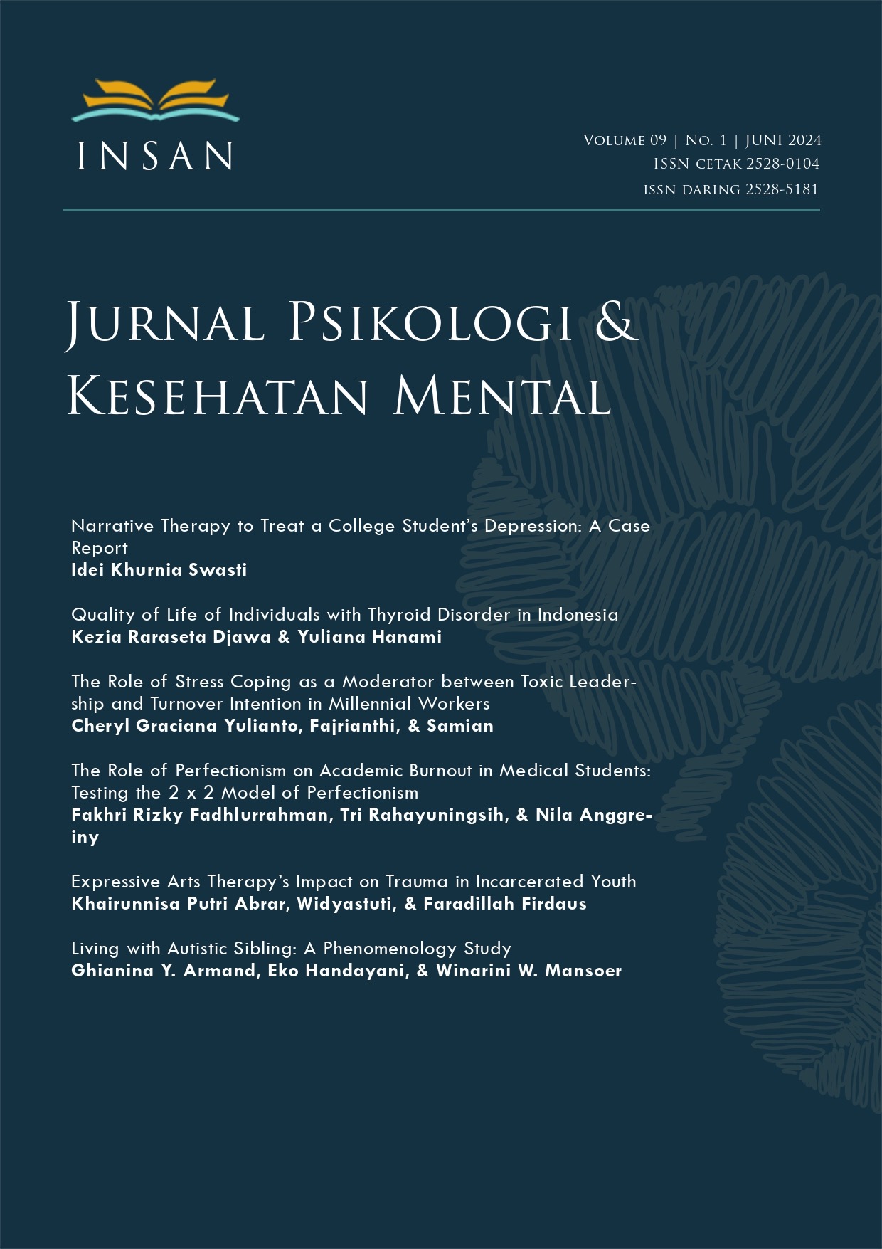 						View Vol. 9 No. 1 (2024): INSAN Jurnal Psikologi dan Kesehatan Mental
					