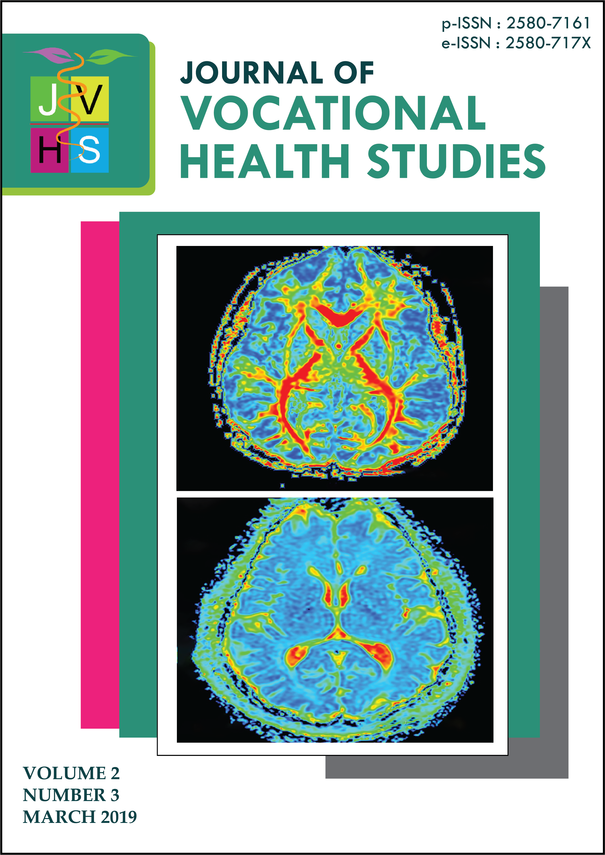 						View Vol. 2 No. 3 (2019): March 2019 | JOURNAL OF VOCATIONAL HEALTH STUDIES
					
