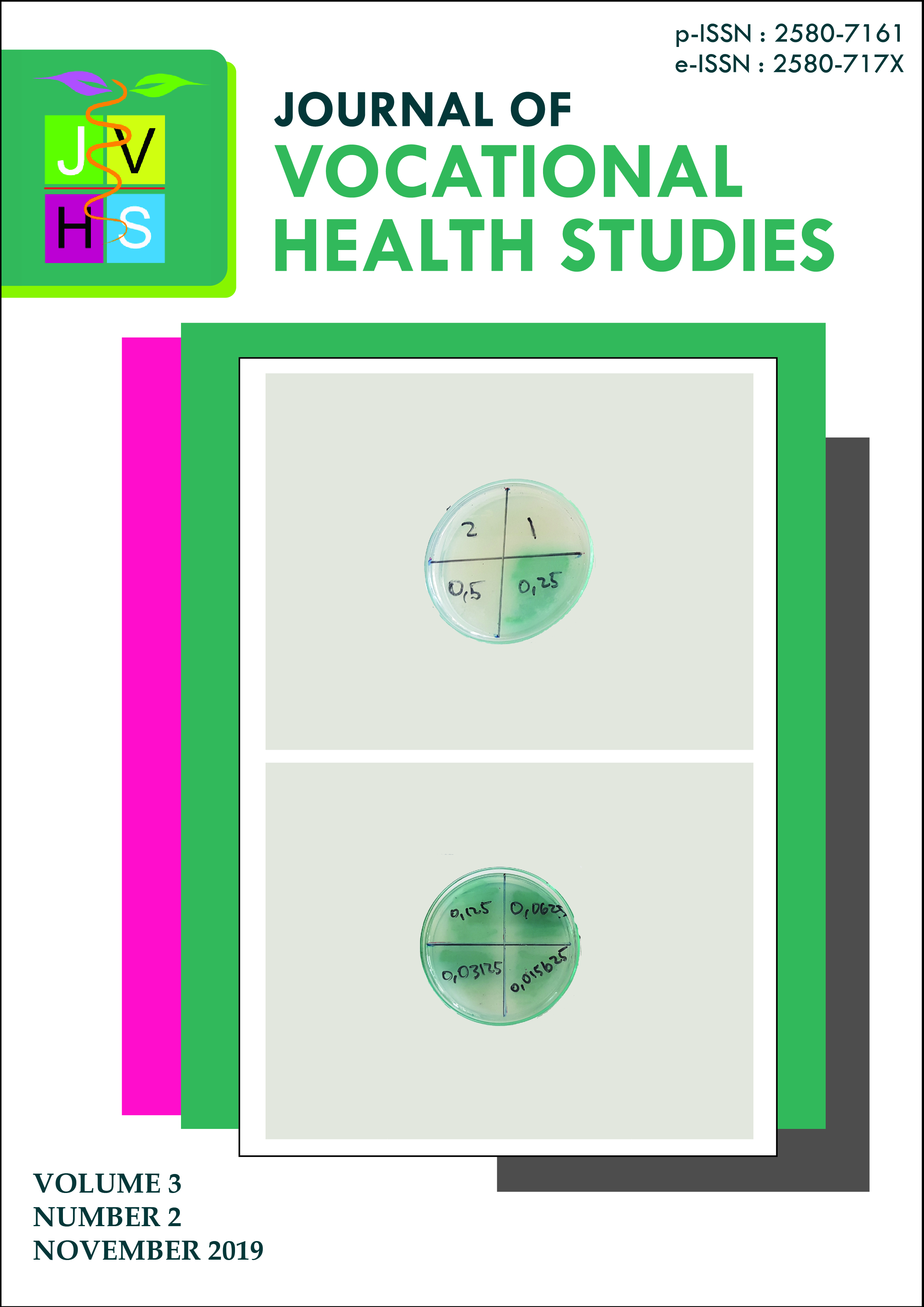 						View Vol. 3 No. 2 (2019): November 2019 | JOURNAL OF VOCATIONAL HEALTH STUDIES
					