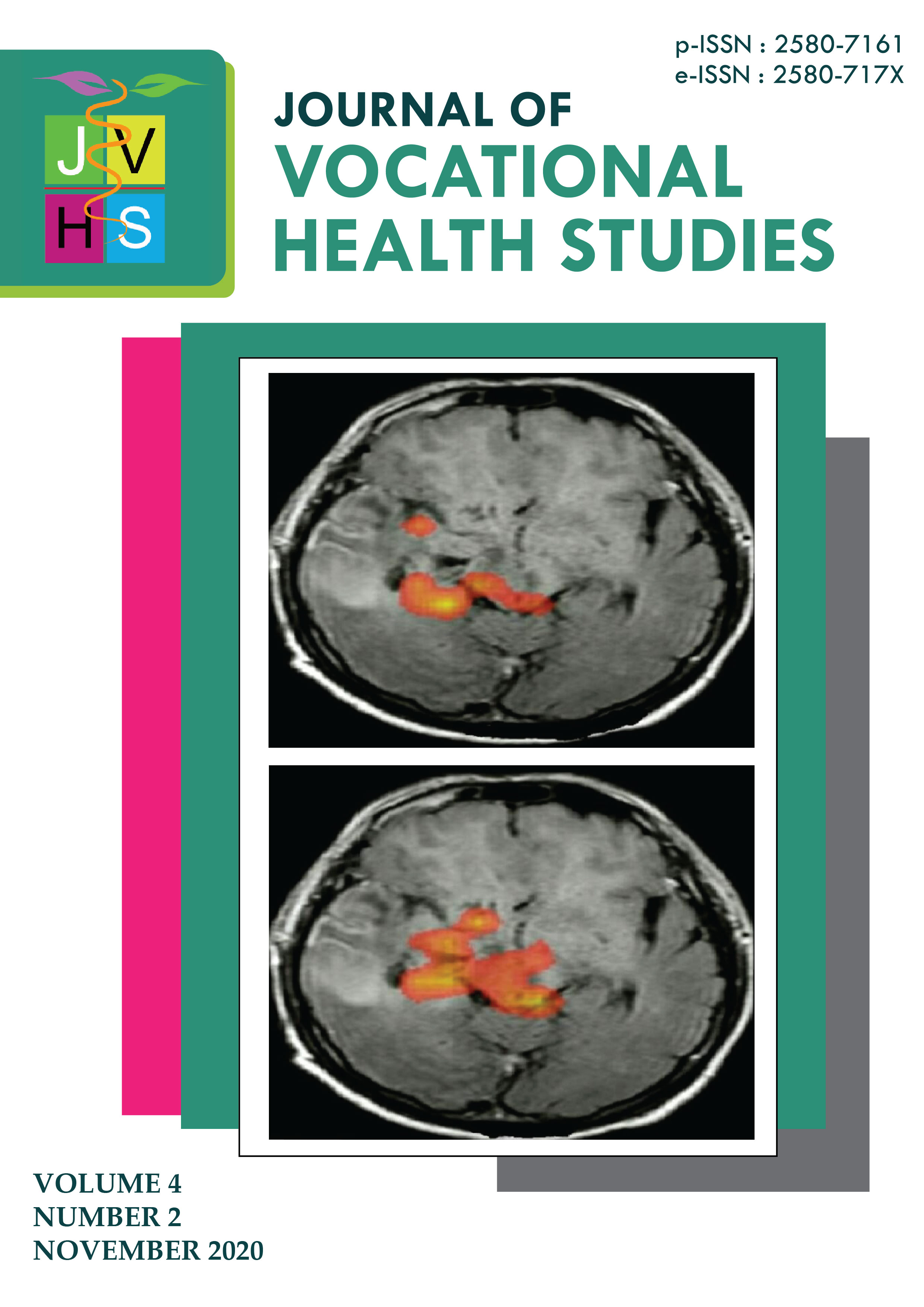 						View Vol. 4 No. 2 (2020): November 2020 | JOURNAL OF VOCATIONAL HEALTH STUDIES
					