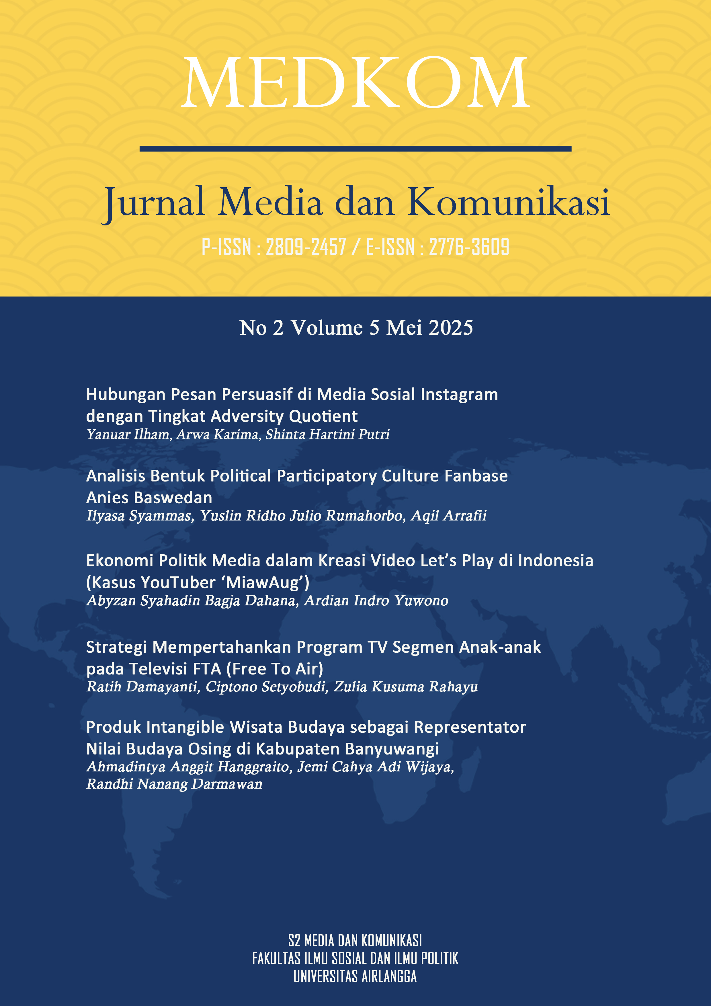 						View Vol. 5 No. 2 (2025): Jurnal Media dan Komunikasi (MEDKOM) No 2 Volume 5 2025
					
