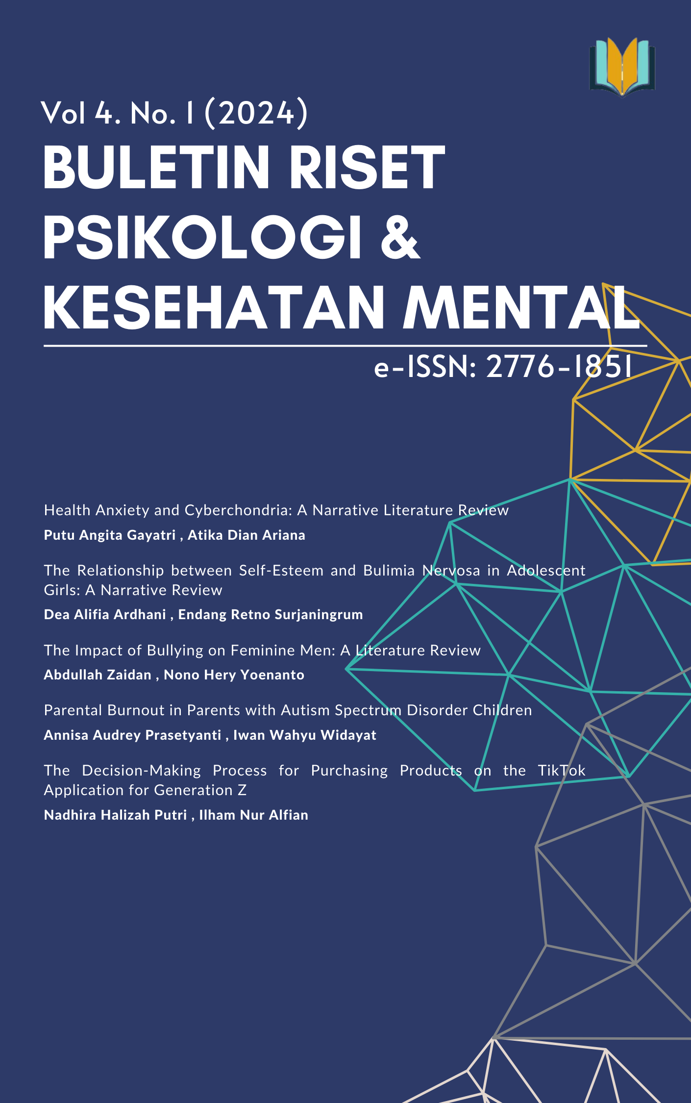 						View Vol. 4 No. 1 (2024): BULETIN RISET PSIKOLOGI DAN KESEHATAN MENTAL
					