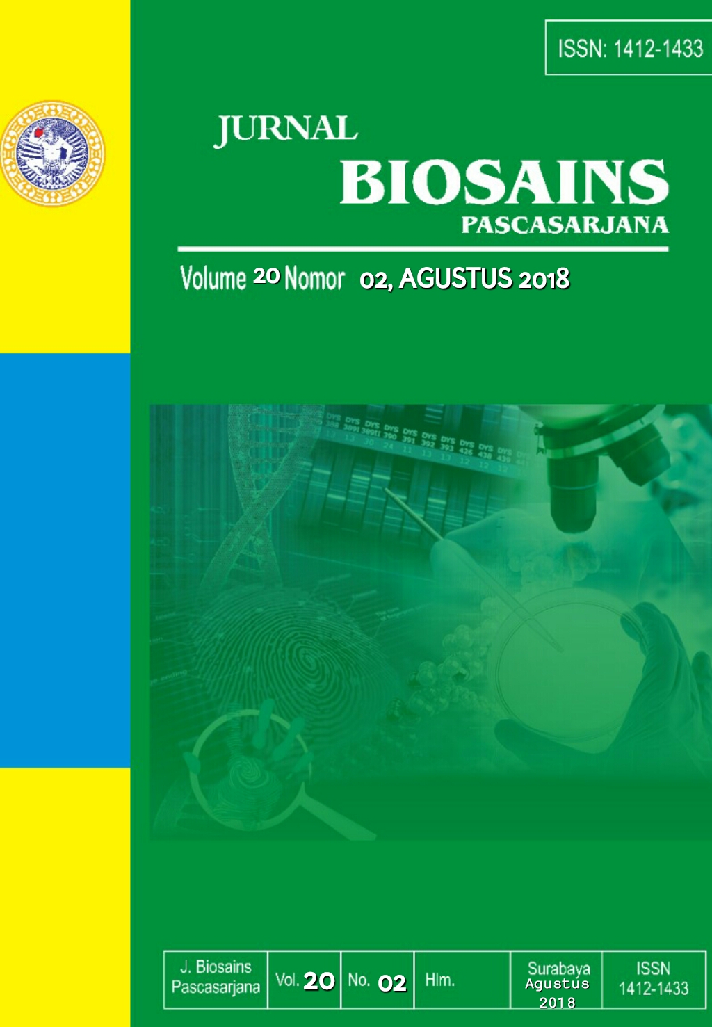 						View Vol. 20 No. 2 (2018): JURNAL BIOSAINS PASCASARJANA
					