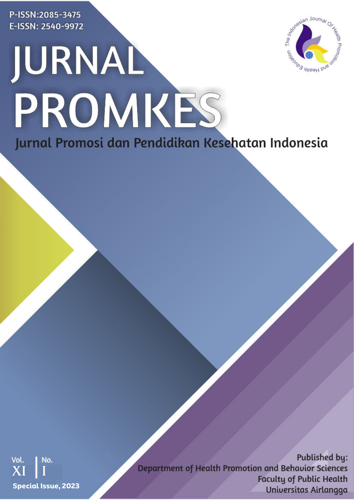       View Vol. 11 No. 1SI (2023): Jurnal Promkes: The Indonesian Journal of Health Promotion and Health Education (Special Issue-Happy and Healthy Campus)     