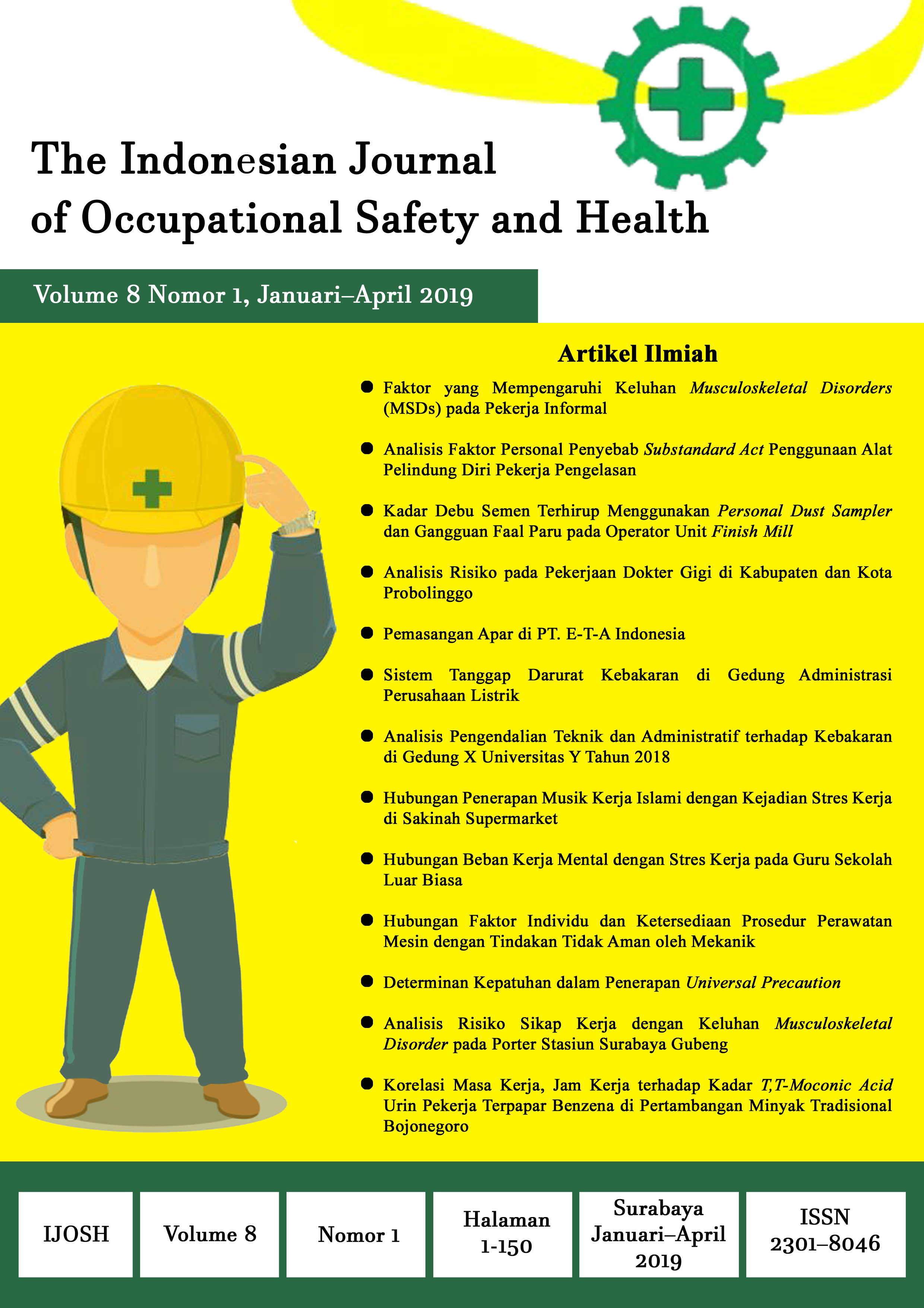       View Vol. 8 No. 1 (2019): The Indonesian Journal of Occupational Safety and Health     