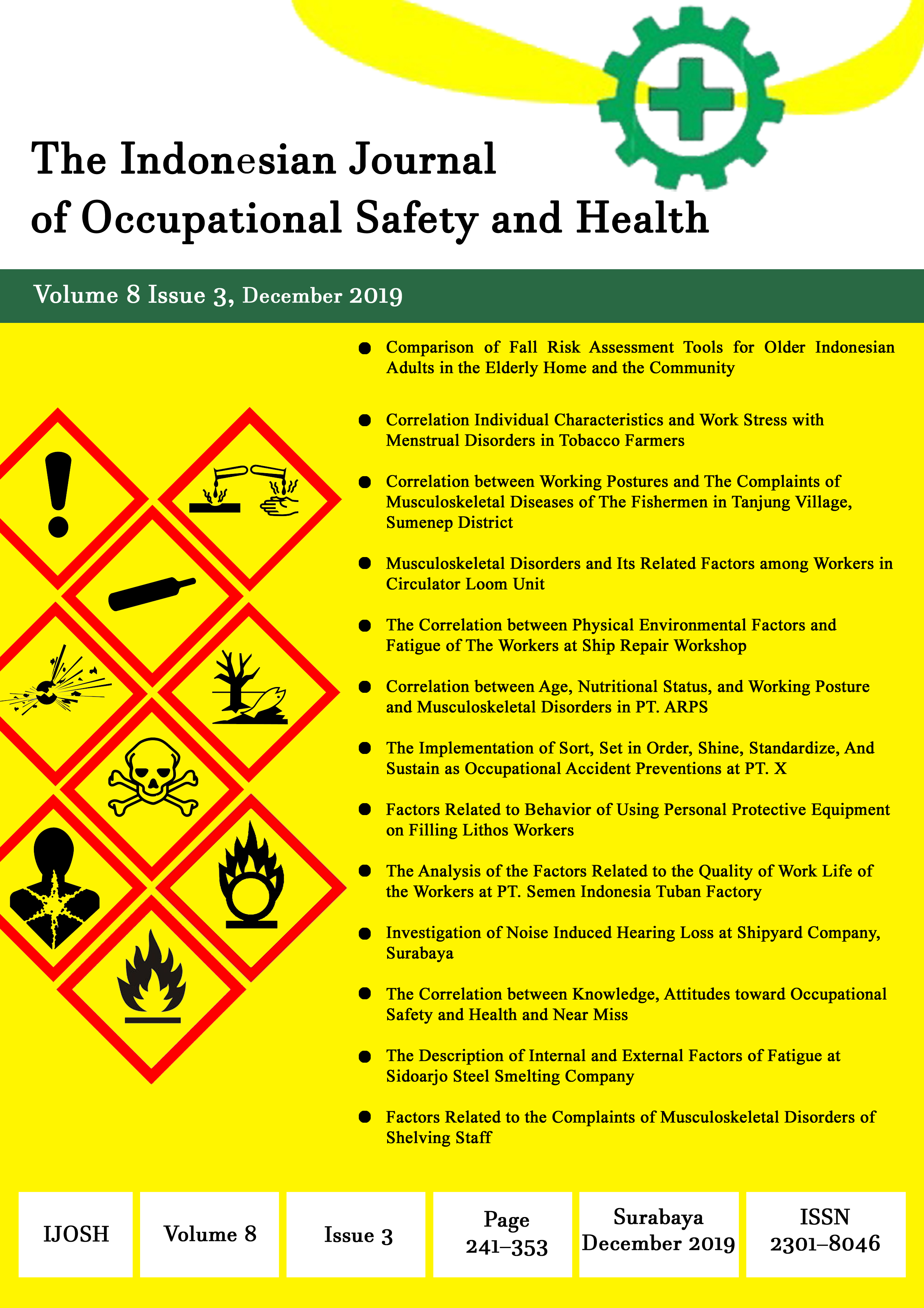 						View Vol. 8 No. 3 (2019): The Indonesian Journal of Occupational Safety and Health
					