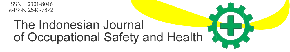 THE INDONESIAN JOURNAL OF OCCUPATIONAL SAFETY AND HEALTH